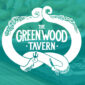 The Greenwood Tavern